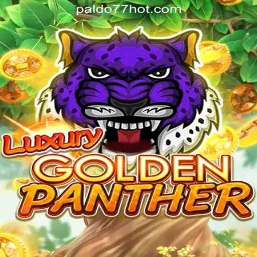 Explore the Thrilling World of LUXURYGOLDENPANTHER at PALDO77 Online Casino