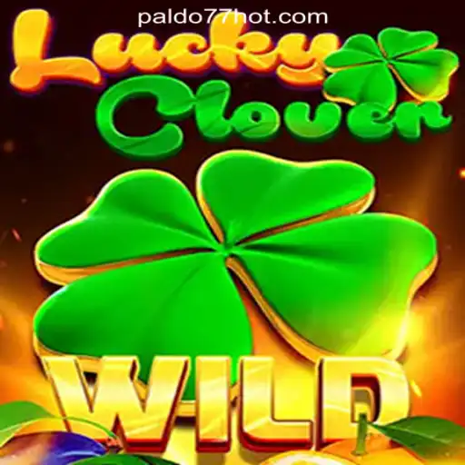 Unlock the Excitement of LuckyClover at PALDO77 Online Casino Philippines